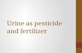 Urine as Pesticide and Fertilizer