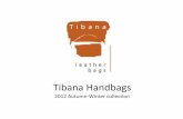 Tibana Handbags_catalogue Aut-Win 12 Low Res
