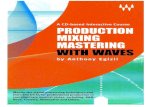 Production Mixing Mastering With Waves - Anthony Egizii