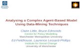 Analysing a Complex Agent-Based Model  Using Data-Mining Techniques