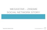 megastar - zing me social network story