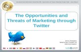 WebCertain ISS Social Media Conference: Marketing Opporting and Threats of Twitter