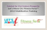 2012 Let's Move CA Participant Orientation