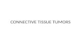 Connective Tissue Tumors