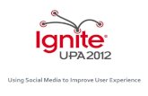 Using Social Media to Improve User Experience