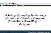 10 Things Emerging Technology Companies Need to Know to Jump Start Their Way to Revenue