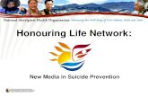 Honouring Life Network: New Media in Suicide Prevention