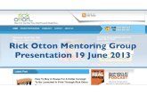 Rick Otton Mentoring Presentation 19 June 2013