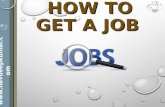 How to get a Job