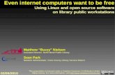 Even internet computers want to be free: Using Linux and open source software on library public desktops