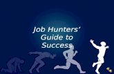 Job Hunters Guide To Success