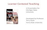 Learner Centered Teaching Michigan State University 2012
