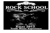 Rock School, La Motte Street - Application