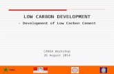 Development of Low Carbon Cement