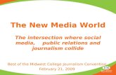 The New Media World