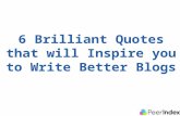6 quotes that will inspire you to write better blogs