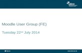 ULCC Moodle User Group (FE) July 2014