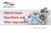 Hybrid Cloud: OpenStack and Other Approaches