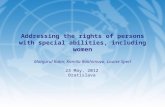 Addressing the rights of persons with special abilities, including women