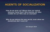 Agents of socialization 1 01-13