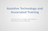 Assistive Technology and Associated Training