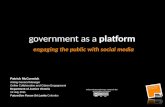 Government as a platform: engaging the public with social media