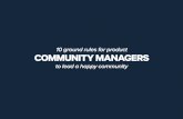 10 ground rules for product community managers to lead a happy community