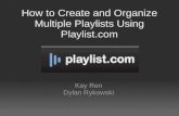 How to Create and Organize Multiple Playlists Using Playlist.com