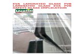 EVA LAMINATED GLASS PVB LAMINATED GLASS EVA PVB SAFETY GLASS IMPLICATION