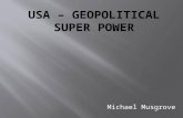 USA-Geopolitical Superpower vs. the World