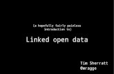 (a hopefully fairly painless introduction to) Linked Open Data