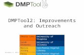 DMPTool2: Improvements and Outreach