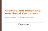 Knowing and Delighting Your Social Customer