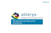 Alteryx analytics gallery   empowering executive decisions webinar