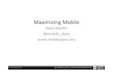 Maximizing Mobile