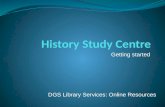 History Study Centre Presentation
