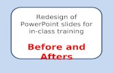 PowerPoint Redesign: Before and Afters