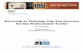 Keynote: Surviving or Thriving: Top Ten Lessons for the Professional Tester