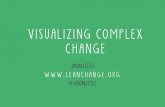 Tools for Making Sense of Complex Organizational Change