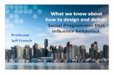 Jeff French: How to Design and Deliver Social Programs that Influence Behaviour