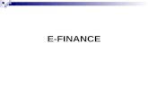 E finance ppt. for bfi subject and global finance with e banking