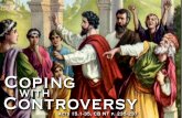 Coping with Controversy