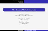 The ethics of robot servitude