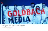 Goldbach Media | Digital Out-of-Home