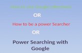 How to use Google effectively