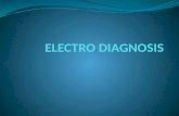 Electrodiagnosis 1