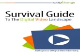 Spotxchange Survival Guide to the Digital Video Landscape