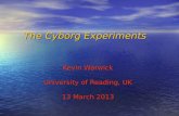 The Cyborg Experiments