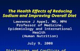 The Health Effects of Reducing Sodium and Improving Overall Diet