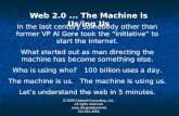 Web 2.0...The Machine is Us/ing Us.